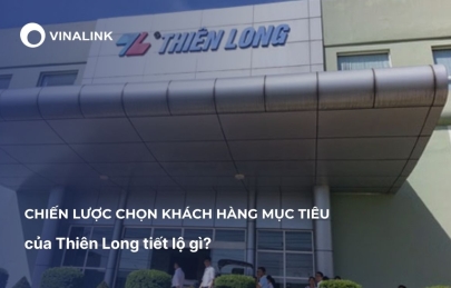 Chiến lược chọn khách hàng mục tiêu của Thiên Long tiết lộ gì?